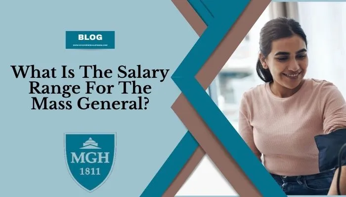what is the salary range for the mass general